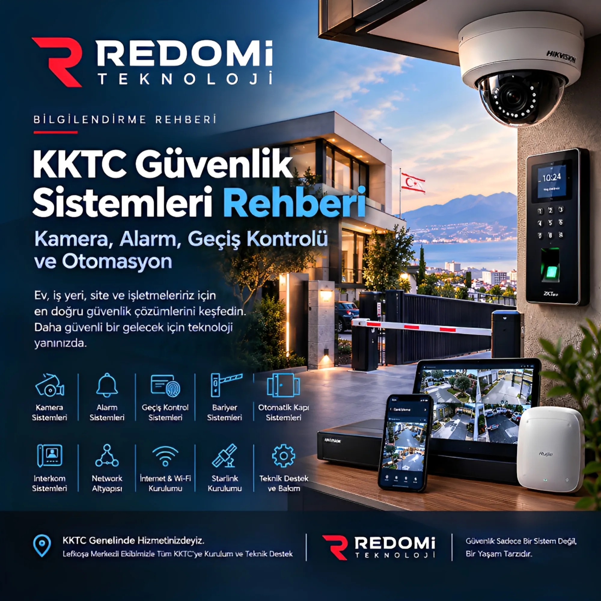 KKTC Güvenlik Sistemleri Rehberi: Kamera, Alarm, Geçiş Kontrolü ve Otomasyon